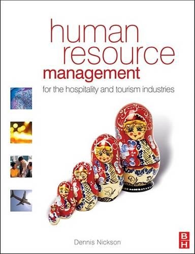 Human Resource Management for the Hospitality and Tourism Industries