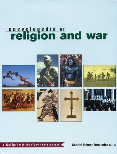 Encyclopedia of Religion and War