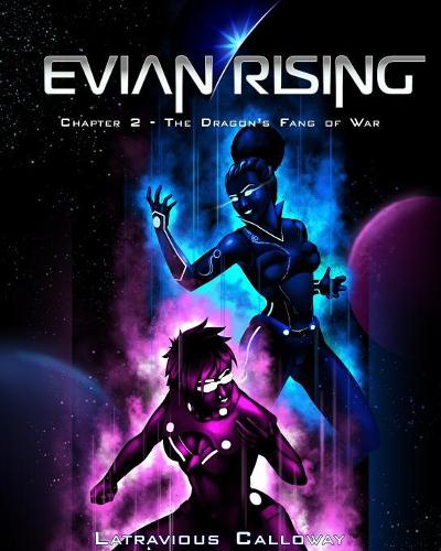 Evian Rising Chapter 2