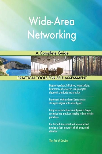 Wide-Area Networking A Complete Guide