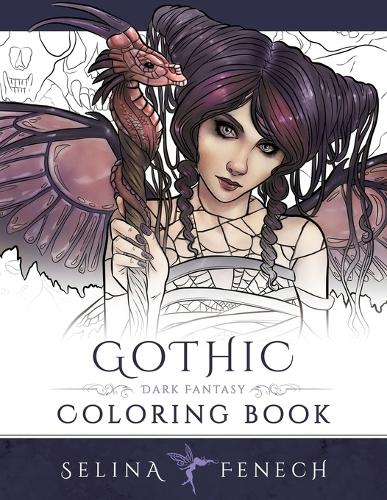 Gothic - Dark Fantasy Coloring Book: (6 Fantasy Coloring by Selina)