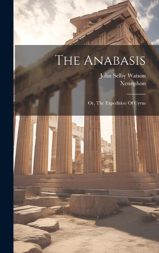 The Anabasis