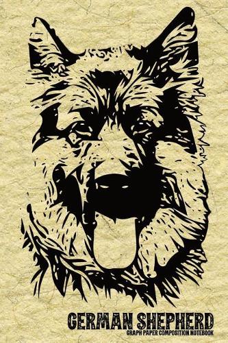 German Shepherd Graph Paper Composition Notebook: 5x5 Grid Paper Notebook 6x9 Inch with 120 Pages of 5x5 Blank Graph Paper for German Shepherd Dog Lovers(German Shepherd Graph Paper Composition Notebooks)