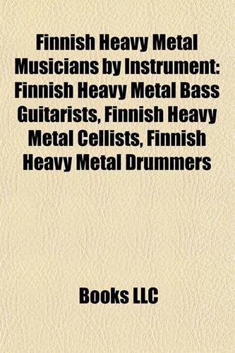 Finnish Heavy Metal Musicians by Instrument