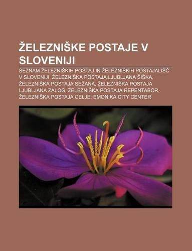 Elezni Ke Postaje V Sloveniji
