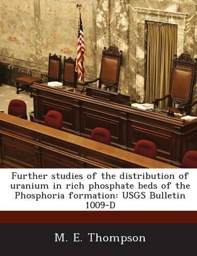 Further Studies of the Distribution of Uranium in Rich Phosphate Beds of the Phosphoria Formation