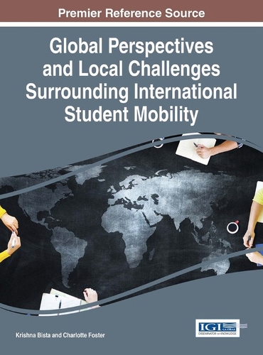 Global Perspectives and Local Challenges Surrounding International Student Mobility: (English)