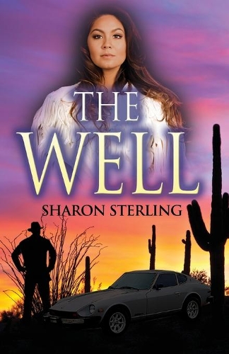 The Well: a Mystery/Thriller(1 The Arizona Thriller Trilogy)