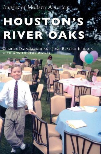 Houston's River Oaks: (English)