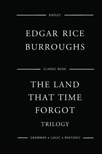 The Land That Time Forgot Trilogy: (English)