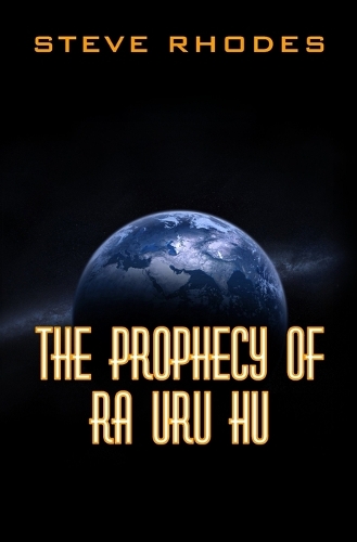 The Prophecy of Ra Uru Hu