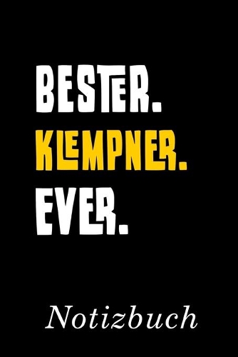 Bester Klempner Ever Notizbuch