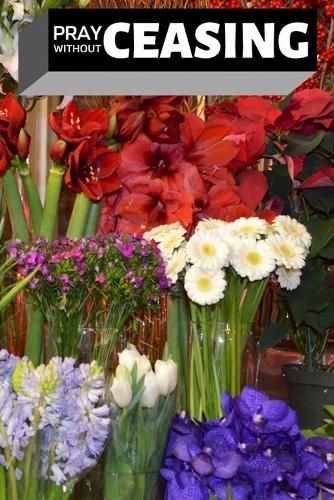 Pray Without Ceasing