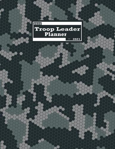 Troop Leader Planner 2020-2021