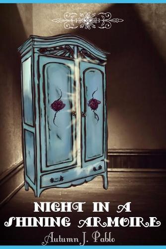 Night in a Shining Armoire: (Shining Armoire)