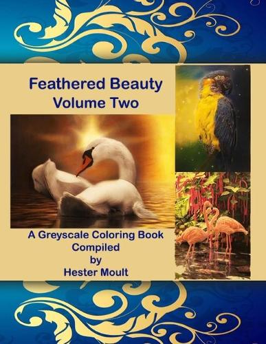 Feathered Beauty Volume Two