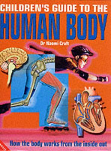 The Children's Guide to the Human Body