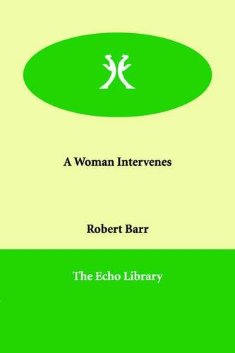 A Woman Intervenes
