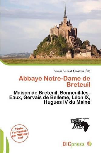 Abbaye Notre-Dame de Breteuil: (French)