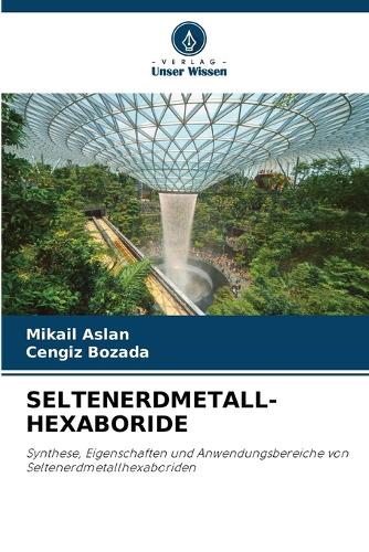 Seltenerdmetall- Hexaboride