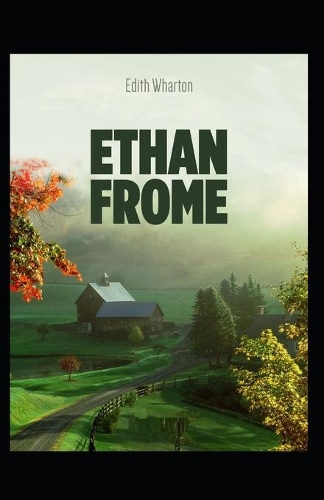 Ethan Frome by Edith Wharton