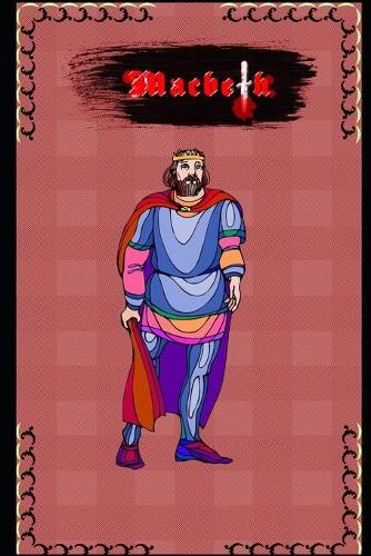 Macbeth By William Shakespeare (Annotate) Classic Unabridged Edition