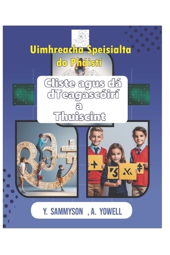 Uimhreacha Speisialta do Pháistí Cliste agus dá dTeagascóirí a Thuiscint