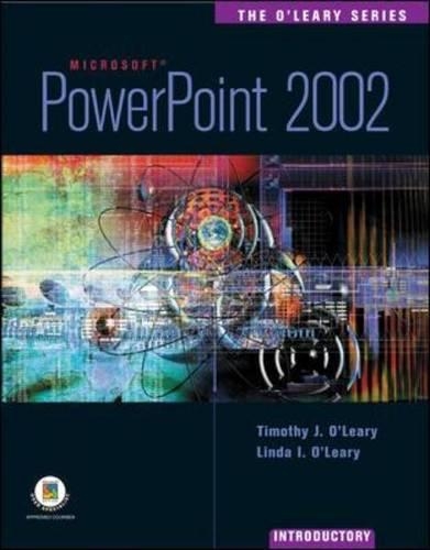 Powerpoint 2002: (O'Leary Series)