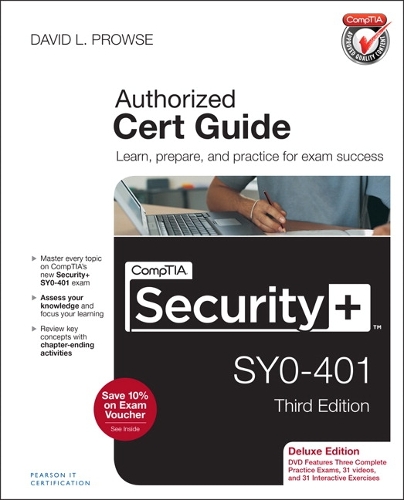 CompTIA Security+ SY0-401 Cert Guide, Deluxe Edition