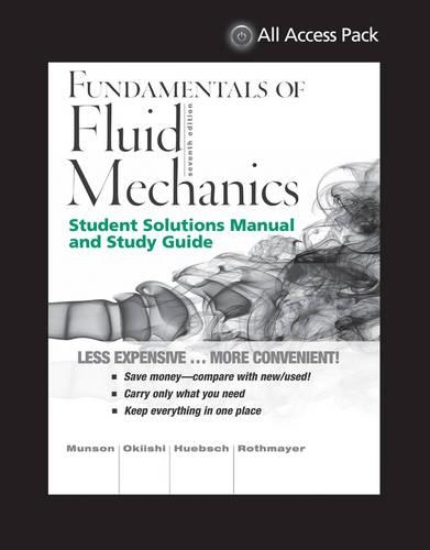 Fundamentals of Fluid Mechanics, 7e All Access Pack Print Component
