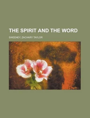The Spirit and the Word: (English)