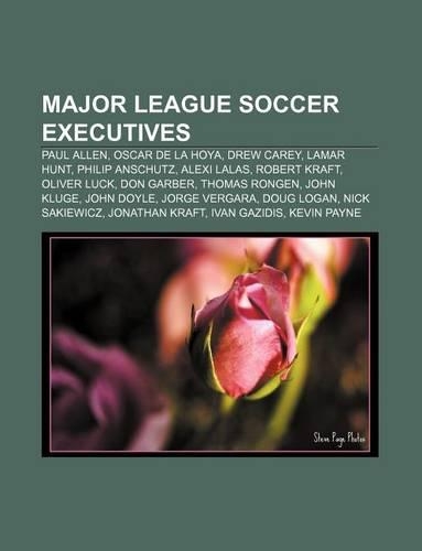 Major League Soccer Executives