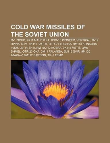 Cold War Missiles of the Soviet Union