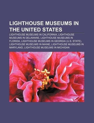 Lighthouse Museums in the United States