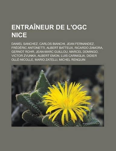 Entraineur de L'Ogc Nice