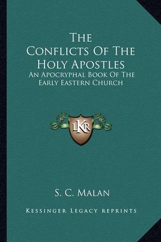 The Conflicts Of The Holy Apostles