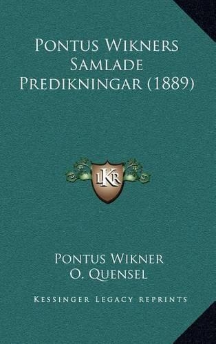Pontus Wikners Samlade Predikningar (1889)