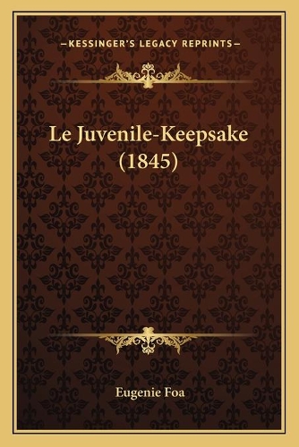 Juvenile-Keepsake (1845): (French)