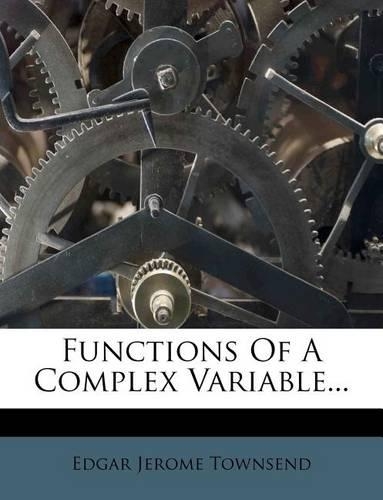 Functions of a Complex Variable...