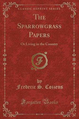 The Sparrowgrass Papers