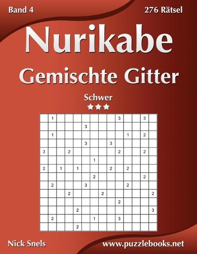 Nurikabe Gemischte Gitter - Schwer - Band 4 - 276 Rätsel