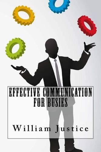 Effective Communication For Busies