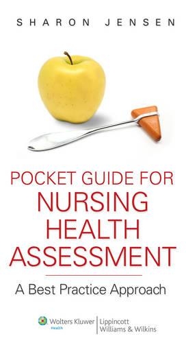 Pocket Guide for Nursing Health Assessment: A Best Practice Approach