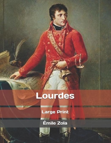 Lourdes: Large Print