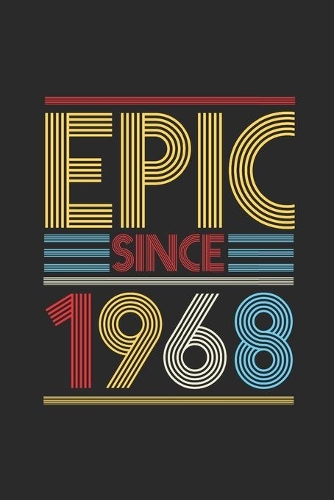 Epic Since 1968