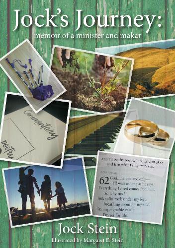 Jock's Journey: memoir of a minister and makar