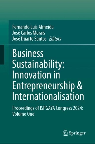 Business Sustainability: Innovation in Entrepreneurship & Internationalisation