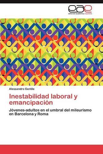 Inestabilidad Laboral y Emancipacion