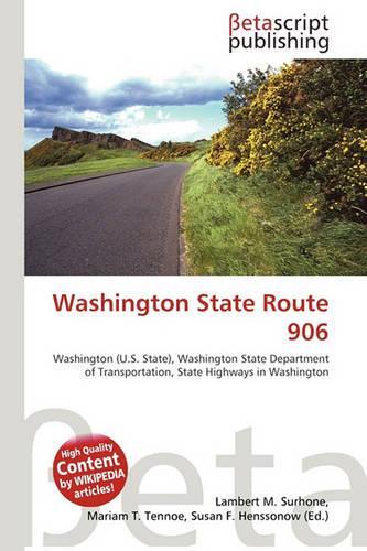 Washington State Route 906: (English)