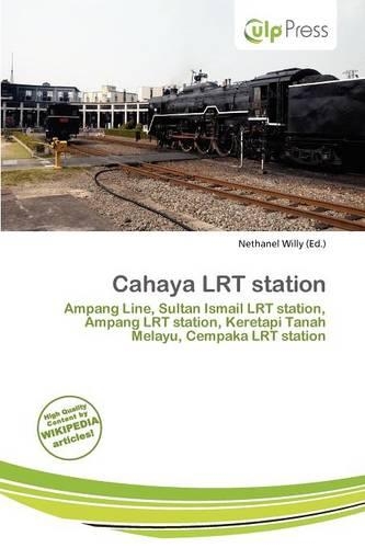 Cahaya Lrt Station